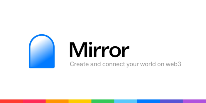 发表即成资产 Web3平台Mirror会有什么样的未来？-第3张图片-币安app下载